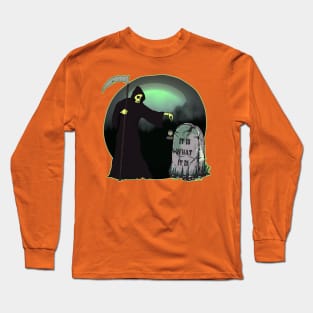 It Is What It Is - Grim Reaper Long Sleeve T-Shirt